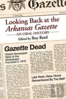 Looking Back At The Arkansas Gazette