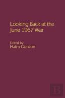 Looking Back At The June 1967 War