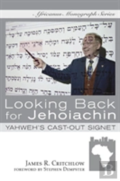 Looking Back For Jehoiachin