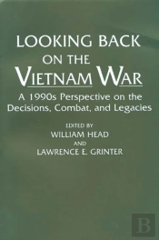 Looking Back On The Vietnam War