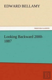 Looking Backward 2000-1887