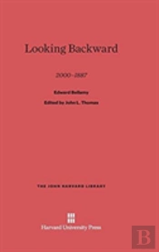 Looking Backward 2000-1887