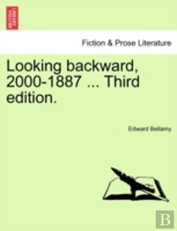 Bertrand.pt - Looking Backward, 2000-1887 ... Third Ed