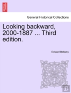Bertrand.pt - Looking Backward, 2000-1887 ... Third Ed