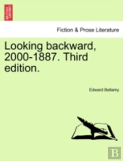 Bertrand.pt - Looking Backward, 2000-1887. Third Edition.