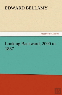 Bertrand.pt - Looking Backward, 2000 To 1887