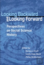 Looking Backward And Looking Forward