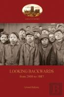 Looking Backwards, From 2000 To 1887