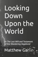 Looking Down Upon The World
