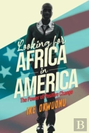 Looking For Africa In America