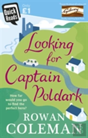 Looking For Captain Poldark