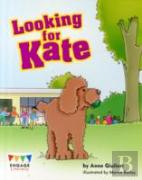 Looking For Kate