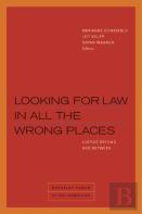 Looking For Law In All The Wrong Places