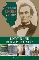 Looking For Lincoln In Illinois