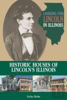 Looking For Lincoln In Illinois