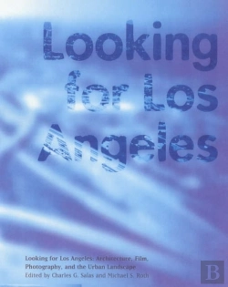 Bertrand.pt - Looking For Los Angeles Â€“ Architecture, Film, Photography And The Urban Landscape