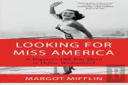 Looking For Miss America