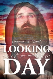 Looking For That Day