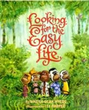 Looking For The Easy Life