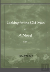 Looking For The Old Man