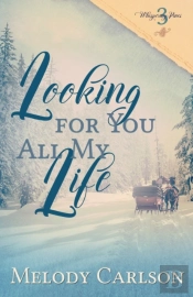 Looking For You All My Life