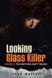 Looking Glass Killer