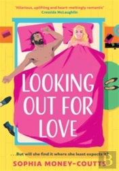 Looking Out For Love