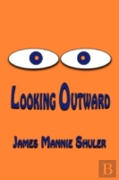 Looking Outward