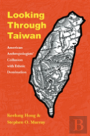 Looking Through Taiwan