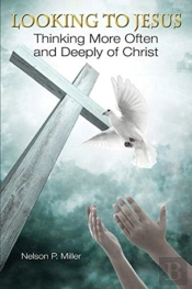 Looking To Jesus