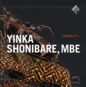 Looking Up... Yinka Shonibare, Mbe