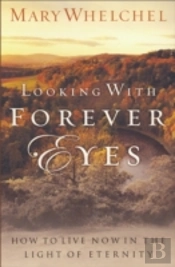Looking With Forever Eyes
