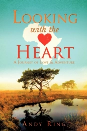 Looking With The Heart