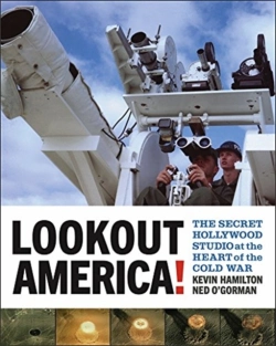 Bertrand.pt - Lookout America! - The Secret Hollywood Studio At The Heart Of The Cold War