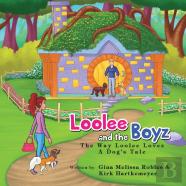 Loolee And The Boyz