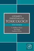 Loomis'S Essentials Of Toxicology