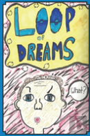 Loop Of Dreams