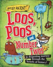 Loos, Poos And Number Twos