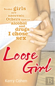 Loose Girl