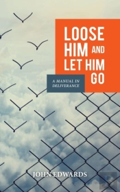 Loose Him And Let Him Go