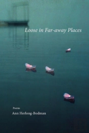 Loose In Far-Away Places