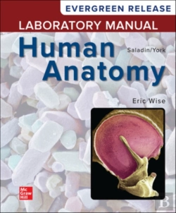 Bertrand.pt - Loose Leaf Laboratory Manual By Wise For Saladin'S Human Anatomy: 2024 Release