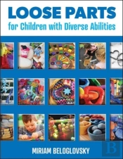 Loose Parts For Children With Diverse Abilities