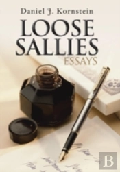 Loose Sallies Essays
