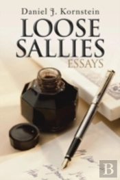 Loose Sallies Essays