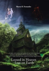 Loosed In Heaven Lost On Earth