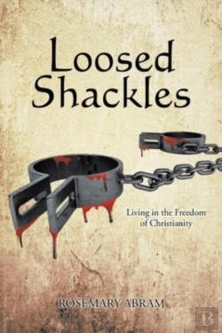 Bertrand.pt - Loosed Shackles: Living In The Freedom O