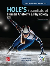 Looseleaf Laboratory Manual To Accompany Hole'S Essentials Of Human Anatomy & Physiology