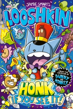 Bertrand.pt - Looshkin: Honk If You See It! (A Phoenix Comic Book, From The Multi-Million-Selling Creative Genius Jamie Smart)
