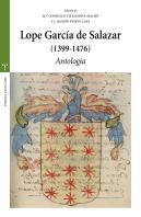 Lope García De Salazar (1399-1476). Antología